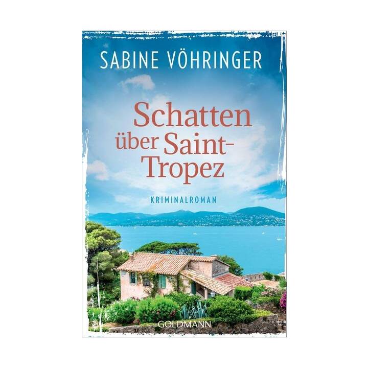 Schatten über Saint-Tropez