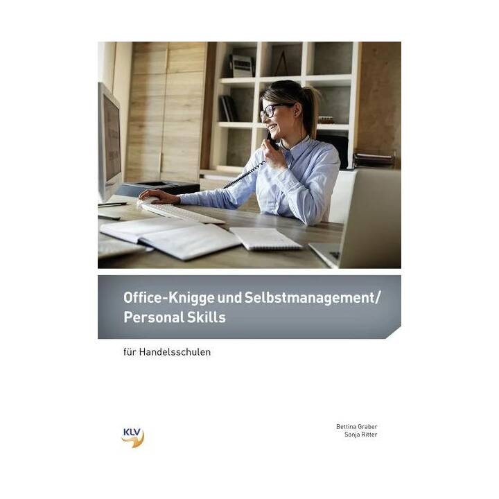 Office-Knigge und Selbstmanagement / Personal Skills