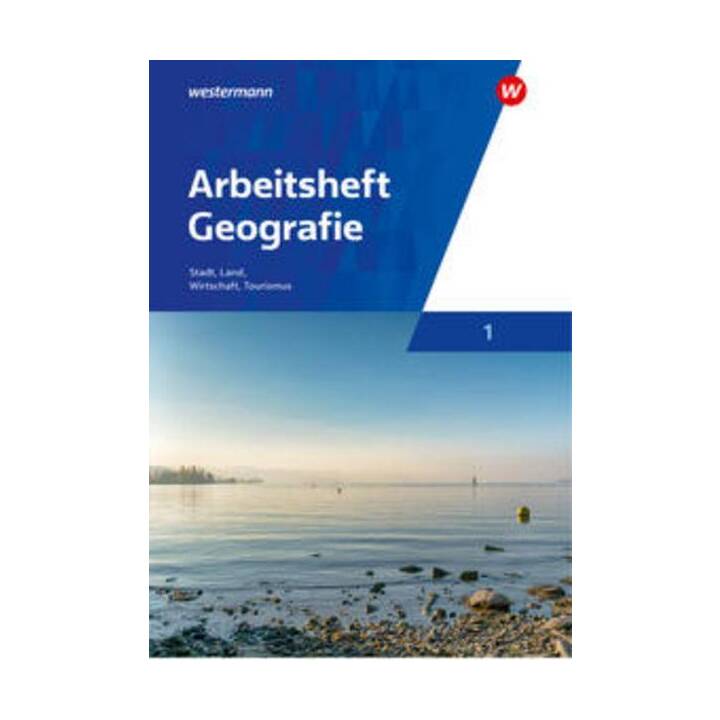 Arbeitshefte Geografie / Arbeitsheft Geografie 1 - Ausgabe für die Schweiz