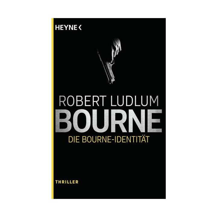 Die Bourne Identität / Jason Bourne Bd.1