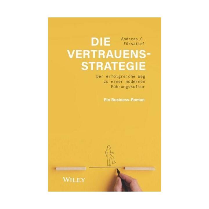 Die Vertrauensstrategie