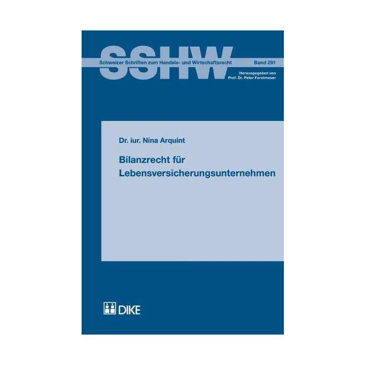 Bilanzrecht für Lebensversicherungsunternehmen