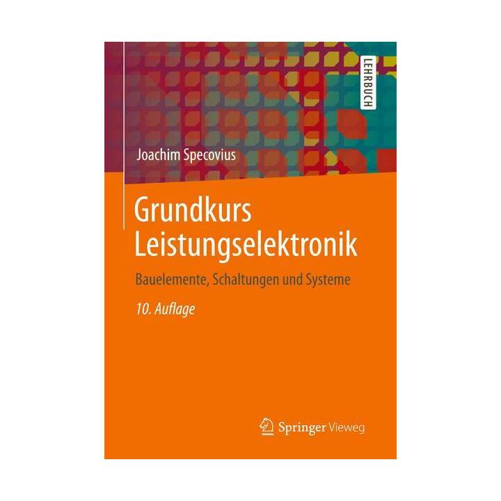 Grundkurs Leistungselektronik