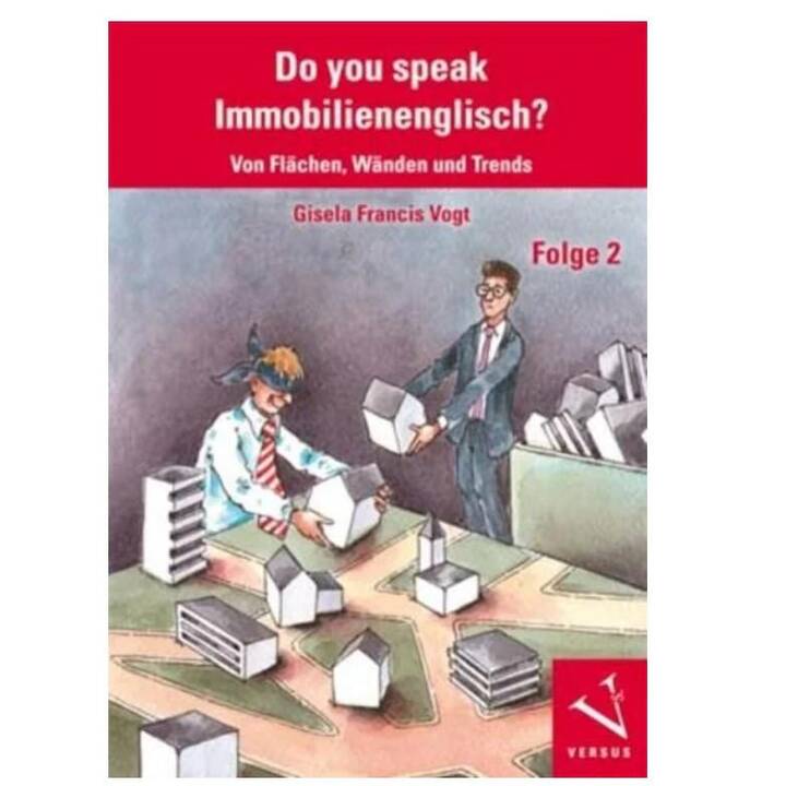 Do you speak Immobilienenglisch?