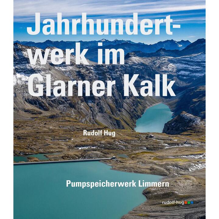 Jahrhundertwerk im Glarner Kalk