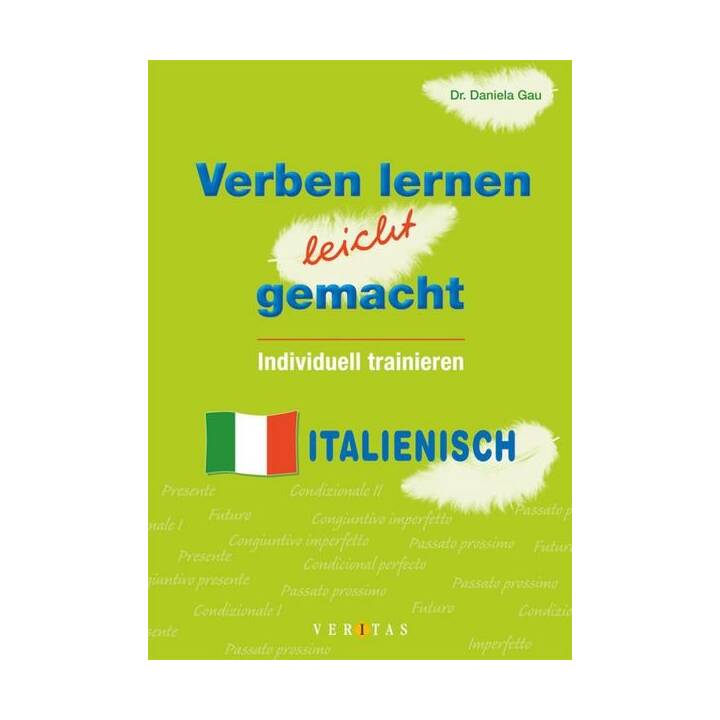 Verben lernen leicht gemacht - Italienisch