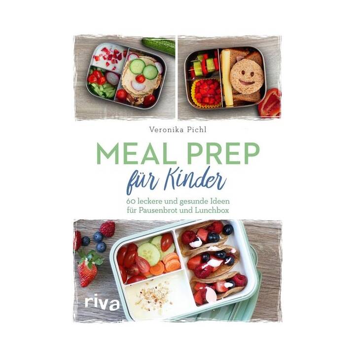 Meal Prep für Kinder