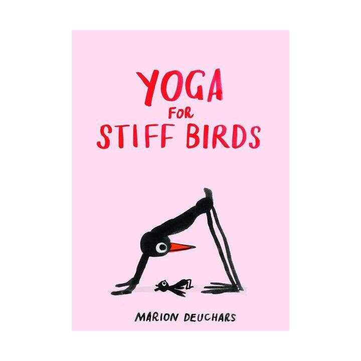 YOGA FOR STIFF BIRDS