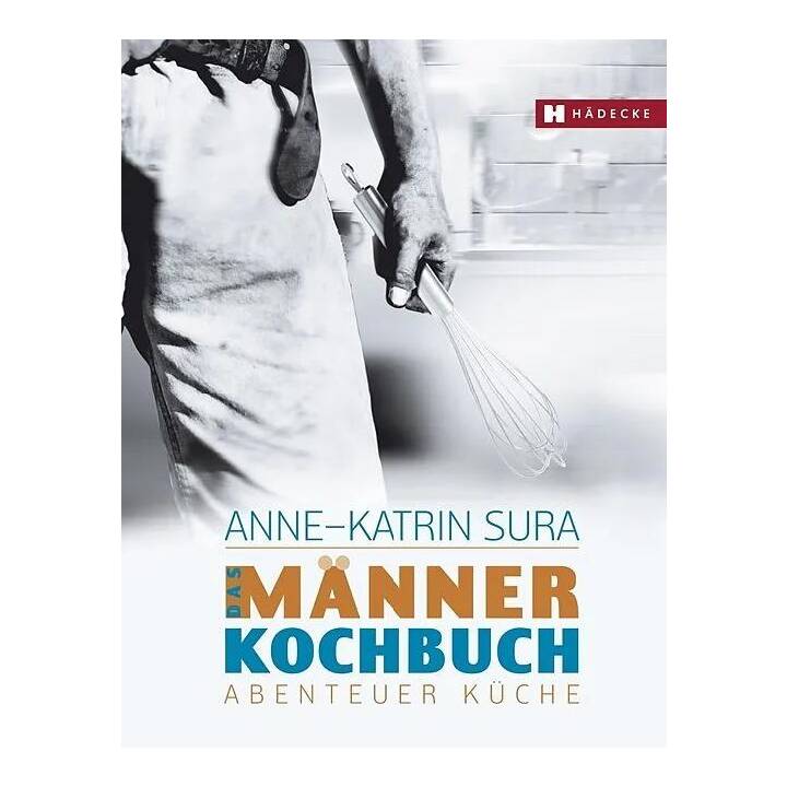 Das Männerkochbuch