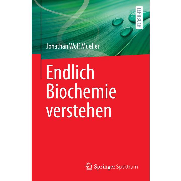 Endlich Biochemie verstehen