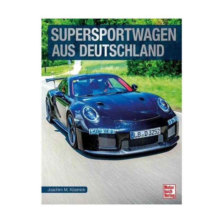 Supersportwagen aus Deutschland