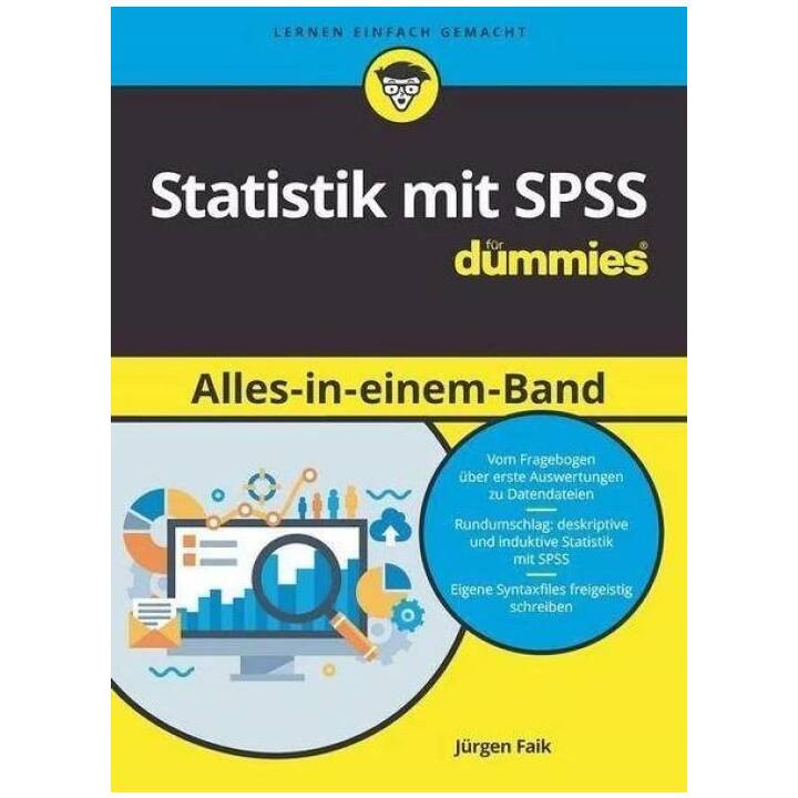 Statistik mit SPSS für Dummies Alles in einem Band