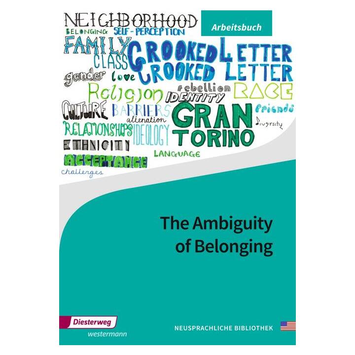 The Ambiguity of Belonging