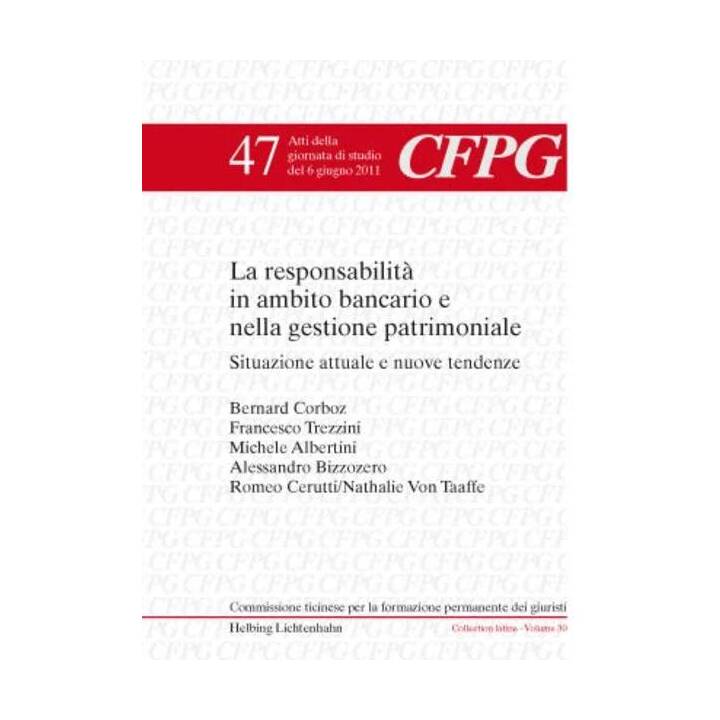 La responsabilità in ambito bancario e nella gestione patrimoniale