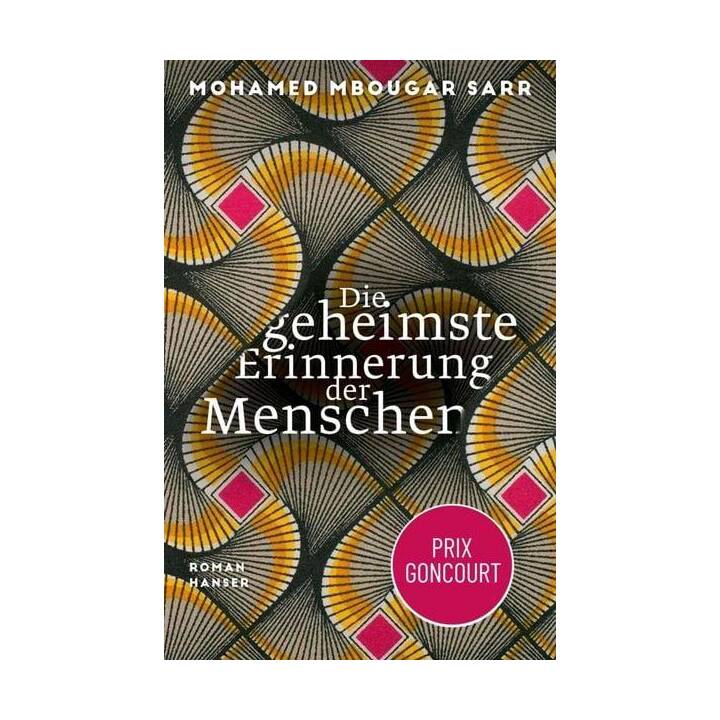 Die geheimste Erinnerung der Menschen