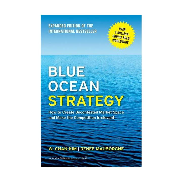 Blue Ocean Strategy, Expanded Edition