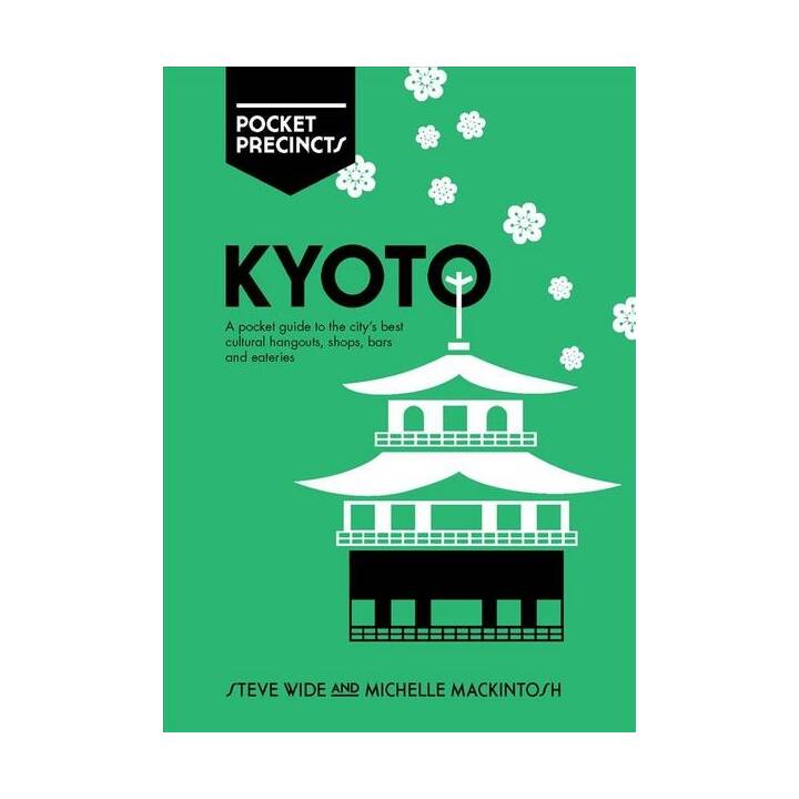 Kyoto Pocket Precincts