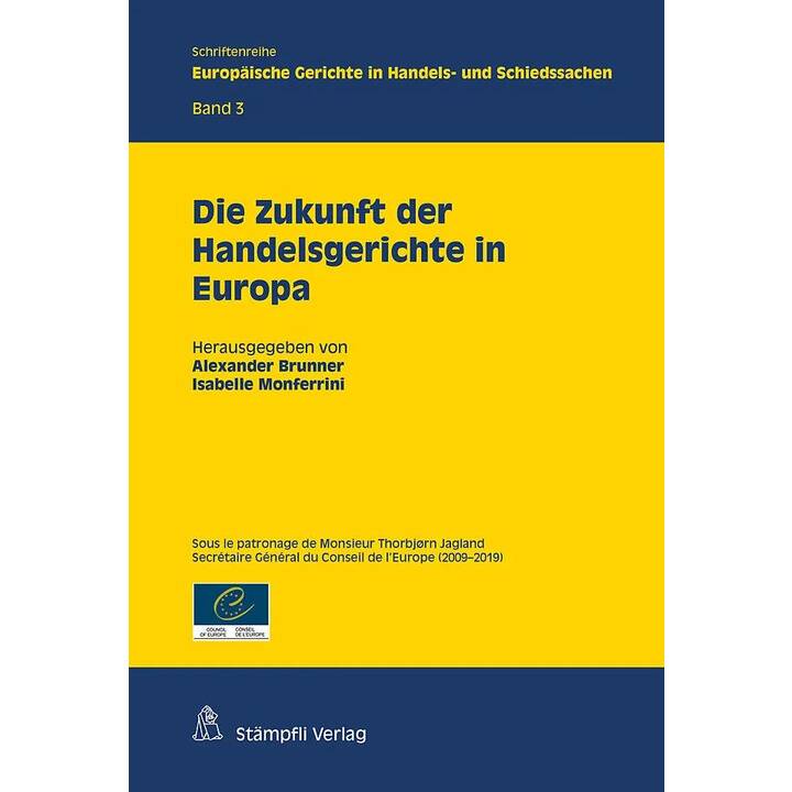 Die Zukunft der Handelsgerichte in Europa