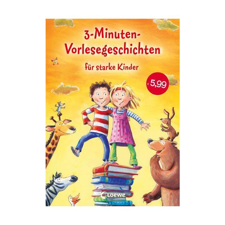 3-Minuten-Vorlesegeschichten für starke Kinder