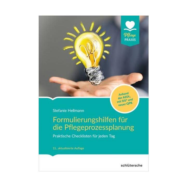 Formulierungshilfen für die Pflegeprozessplanung