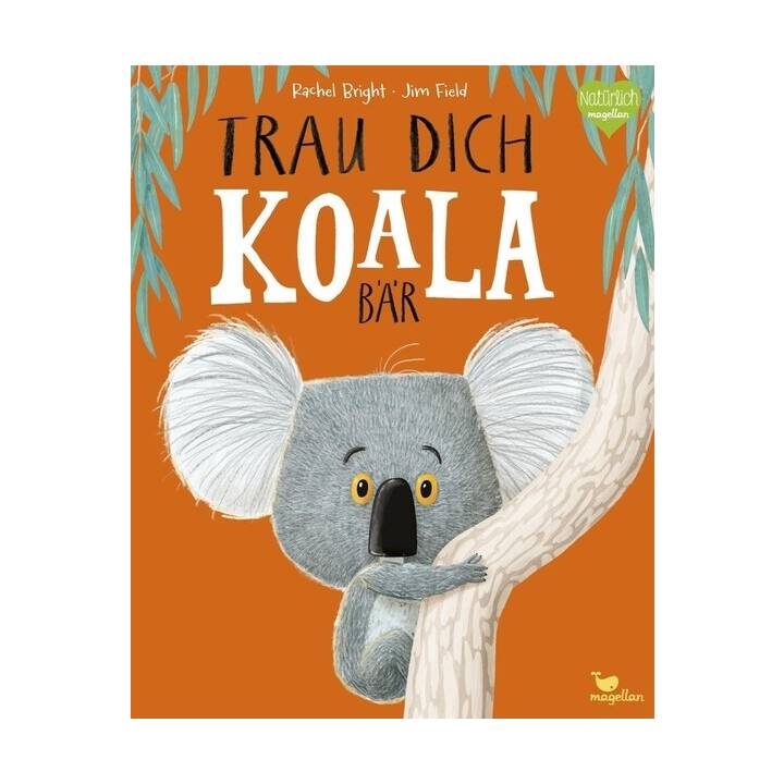 Trau dich, Koalabär