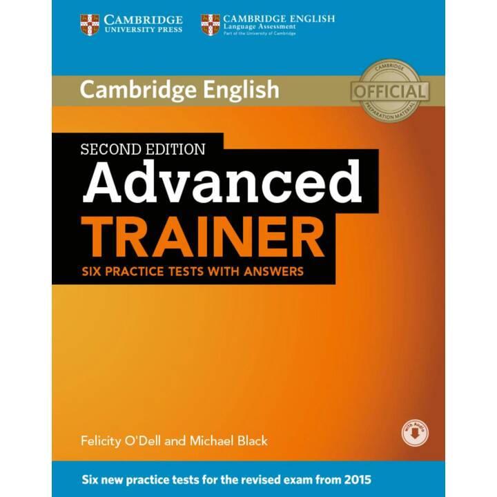 Cambridge English. Advanced Trainer. Six Practice Tests with Answers with Audio