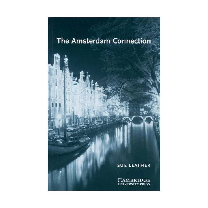 The Amsterdam Connection