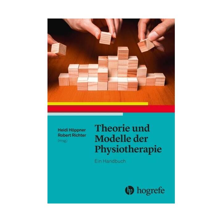 Theorie und Modelle der Physiotherapie