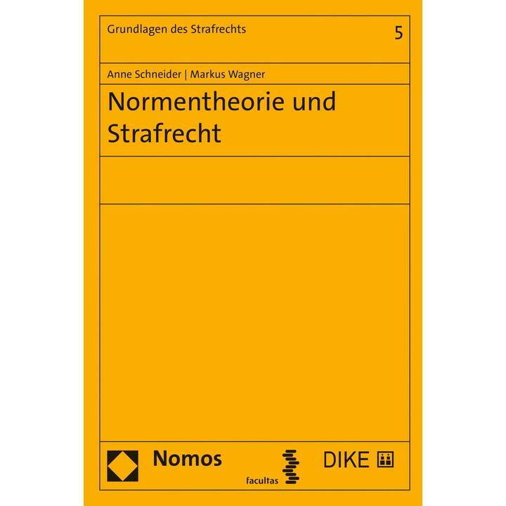 Normentheorie und Strafrecht