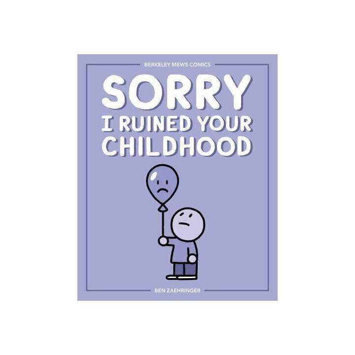 Sorry I Ruined Your Childhood 01