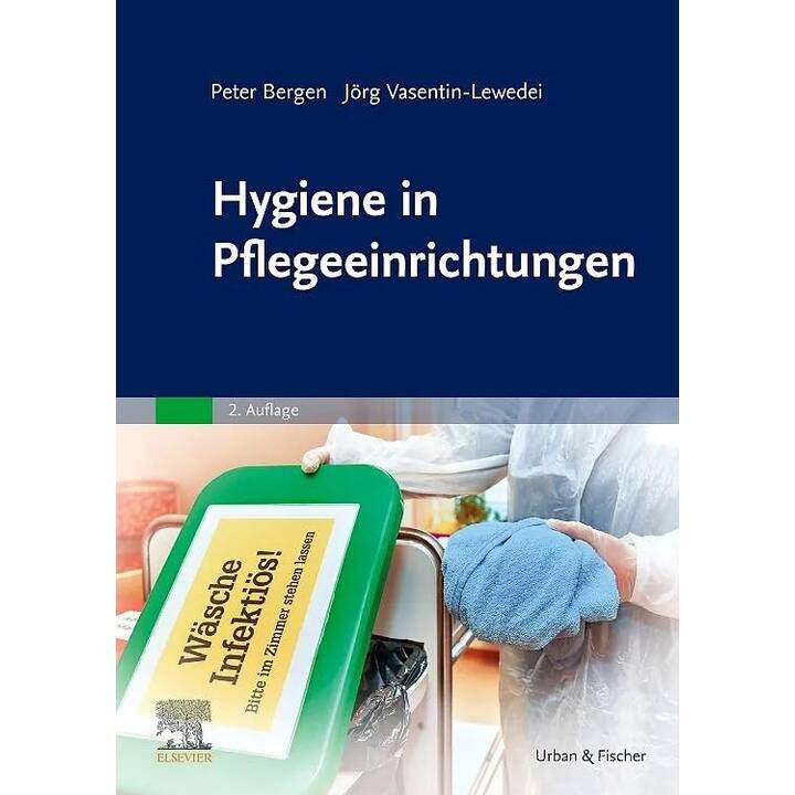 Hygiene in Pflegeeinrichtungen