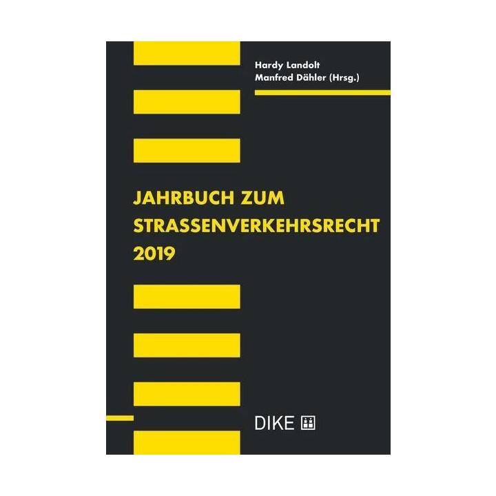 Jahrbuch zum Strassenverkehrsrecht 2019