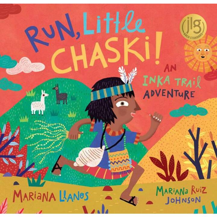 Run, Little Chaski!. An Inka Trail Adventure