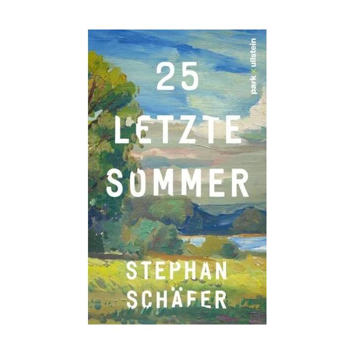 25 letzte Sommer