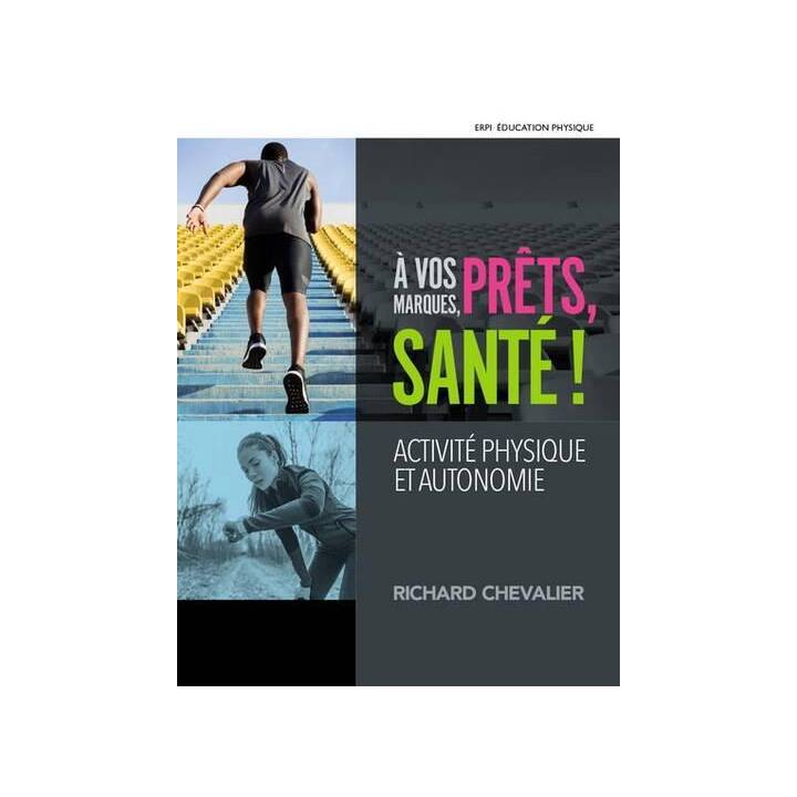 À vos marques, prêts, santé! L'essentiel 6e édtion Manuel + Éd. on ligne + MonLab (étudiant 36 mois)