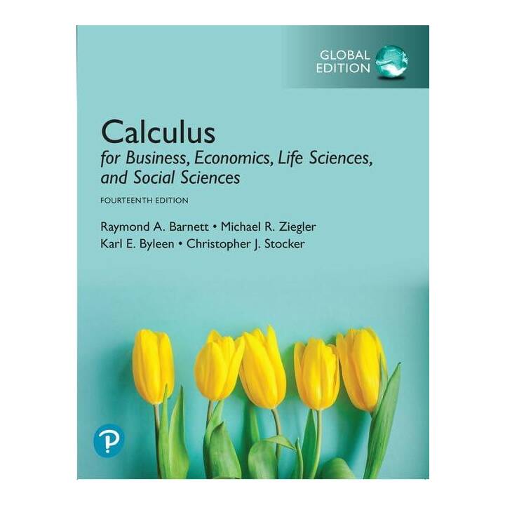 Calculus for Business, Economics, Life Sciences, and Social Sciences, Global Edition