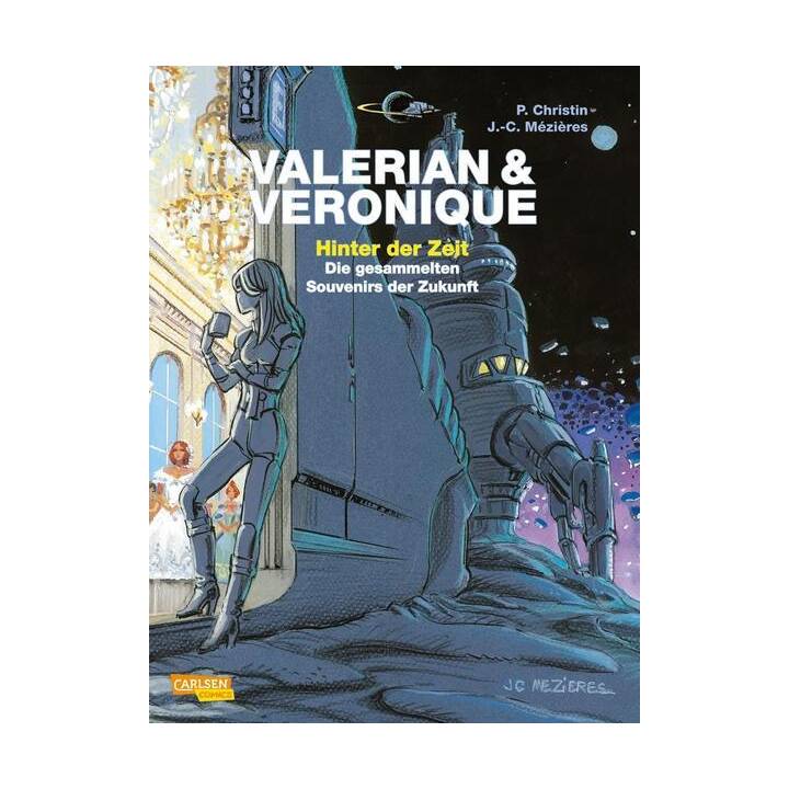 Valerian und Veronique: Hinter der Zeit