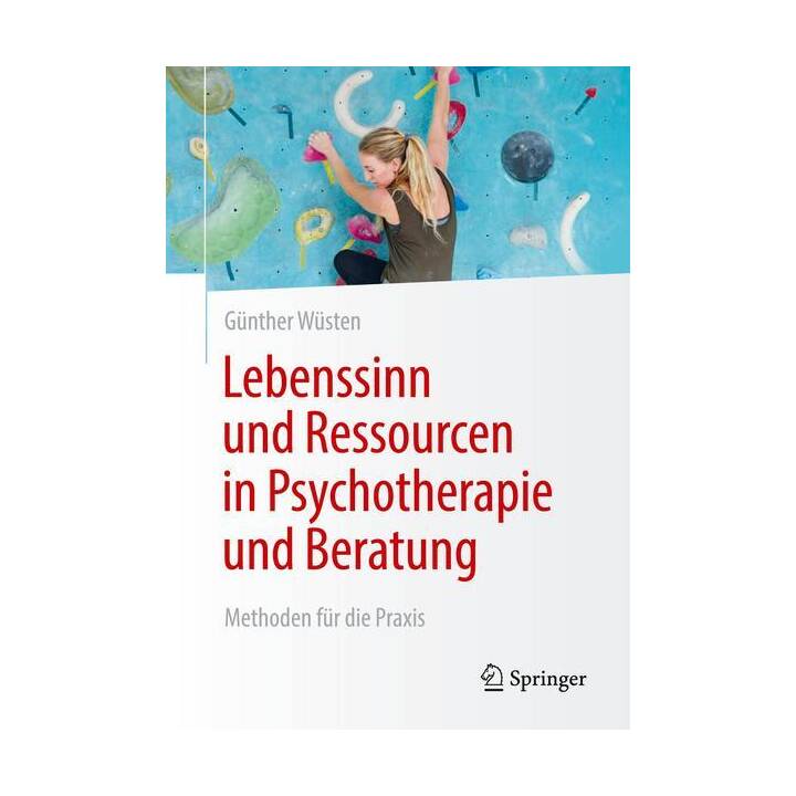 Lebenssinn und Ressourcen in Psychotherapie und Beratung