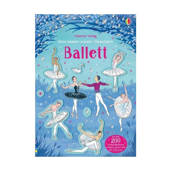 USBORNE PUBLISHING Stickerbuch Mein Immer-wieder-Stickerbuch: Ballett (Ballett)