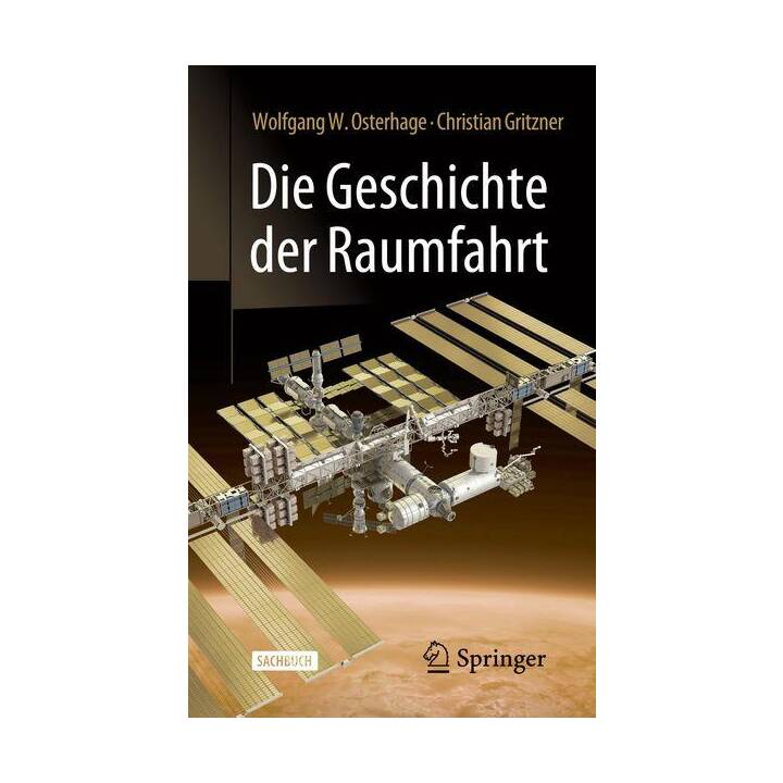 Die Geschichte der Raumfahrt