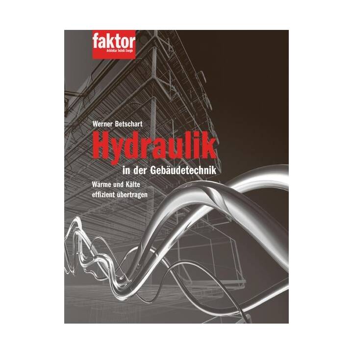 Hydraulik in der Gebäudetechnik