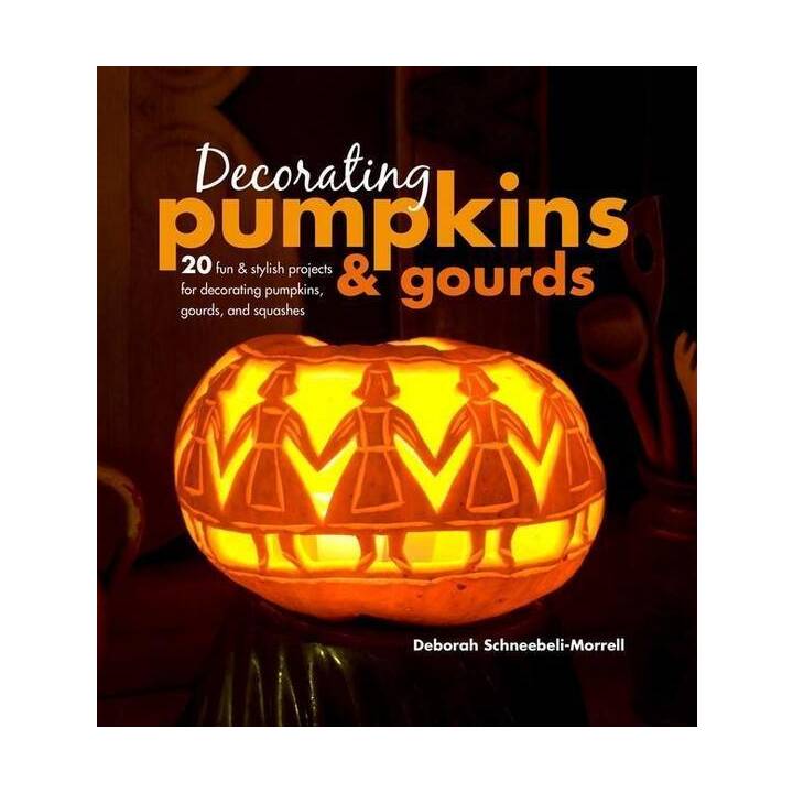 Decorating Pumpkins & Gourds