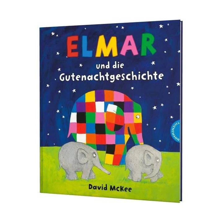 Elmar: Elmar und die Gutenachtgeschichte