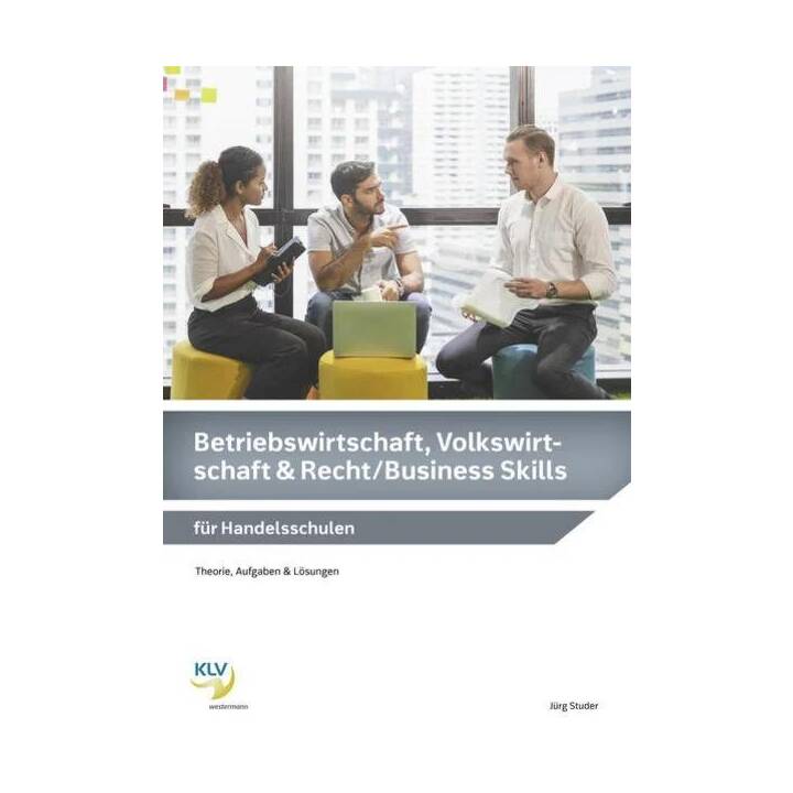 Betriebswirtschaft, Volkswirtschaft & Recht / Business Skills