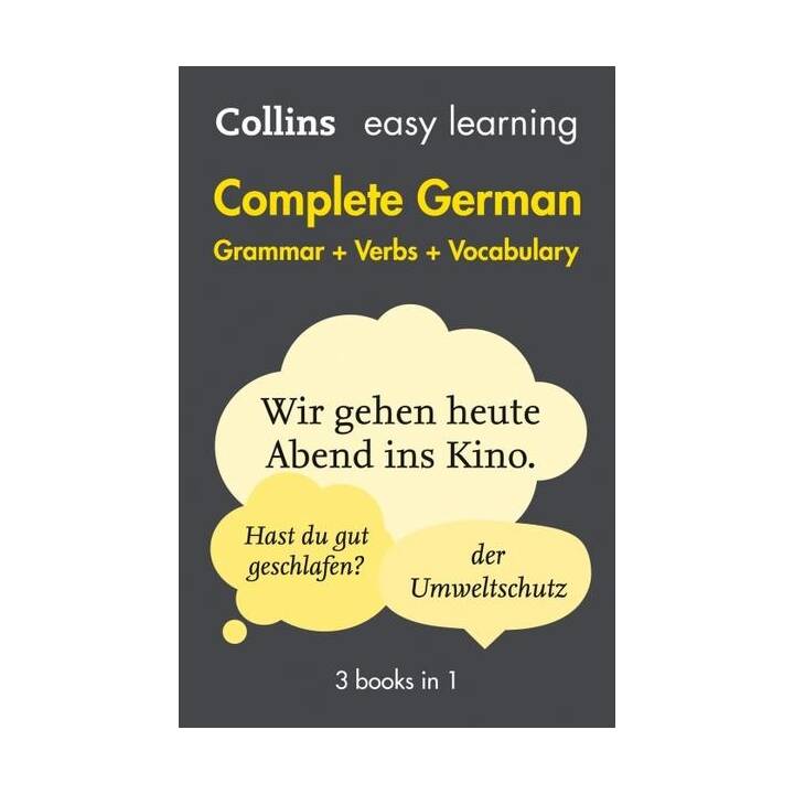 Easy Learning Complete German - Grammar, Verbs and Vocabulary (3 Books in 1)