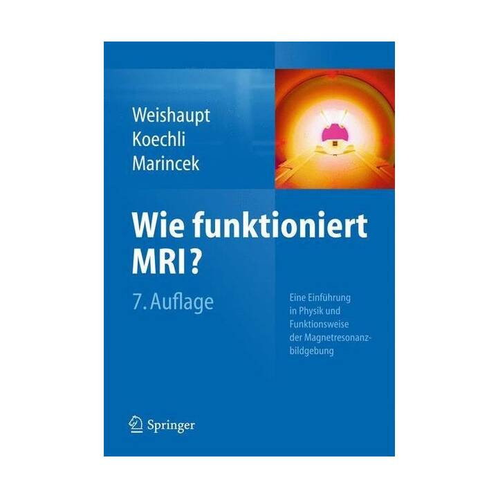 Wie funktioniert MRI?