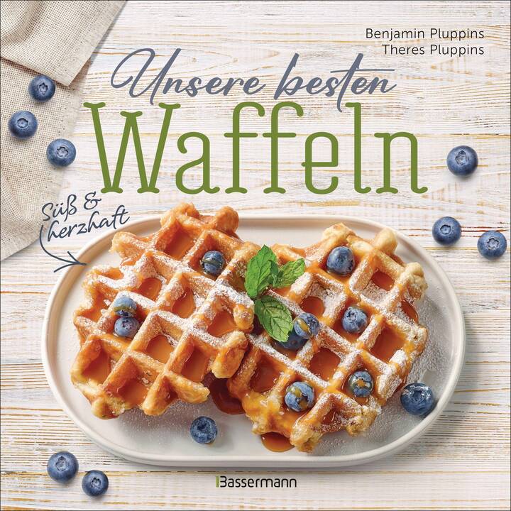 Unsere besten Waffeln - Süss und herzhaft