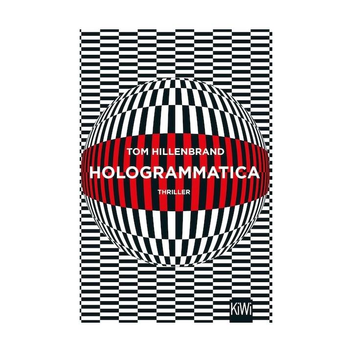 Hologrammatica