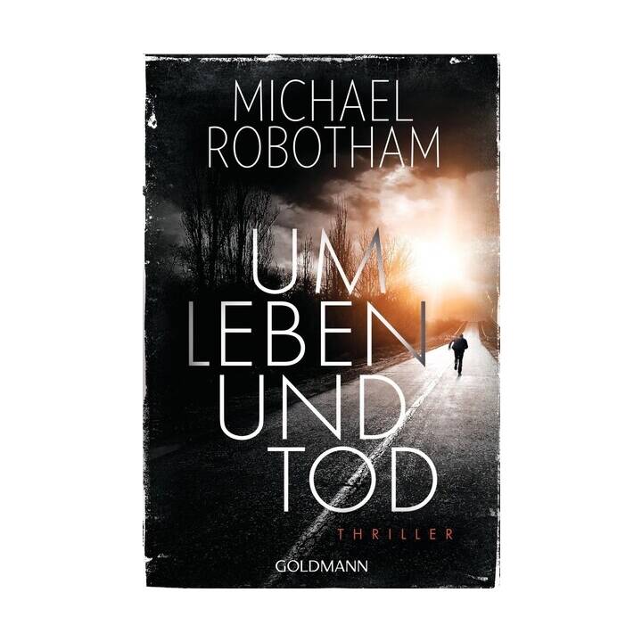 Um Leben und Tod