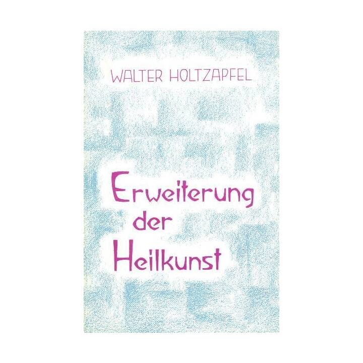 Erweiterung der Heilkunst